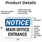 Signmission Main Office Entrance, 7 in W x Rectangle, Vinyl Decal OS-2PACK-NS-D-57-L-14092 - alternate 3